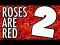 ROSES ARE RED 2 (YIAY #48) 