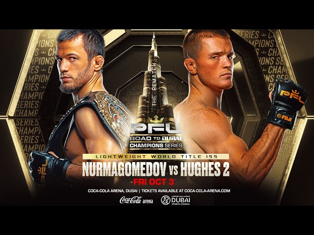 PFL Champions Series 2: Nurmagomedov vs Hughes 2 Set for Dubai MMAtown blog post image: PFL Champions Series 2: Nurmagomedov vs Hughes 2 Set for Dubai