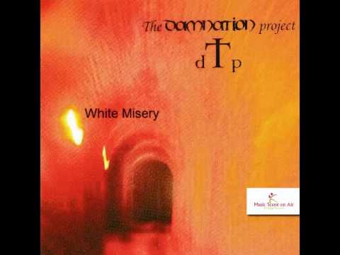 The Damnation project - White Misery