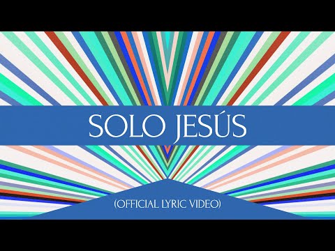 Thumbnail for Solo Jesús video