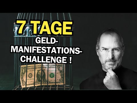 7 Tage Geld-Manifestations-Challenge: Affirmationen für Wohlstand!