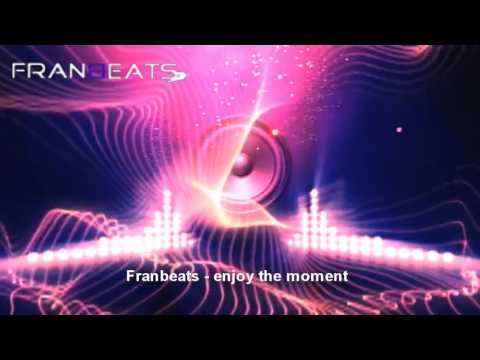 Franbeats - Enjoy the moment [Conco recordings]