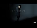 NF - If You Want Love (Turkçe Çeviri)(CC)