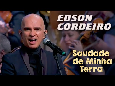EDSON CORDEIRO – Saudade de Minha Terra