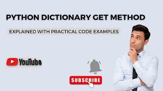Python Dictionary Get Method to Fetch Values Using Keys | Easy Python Tutorial
