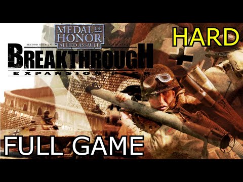 Medal of Honor: Allied Assault Breakthrough Full Gameplay Walkthrough on Hard difficulty