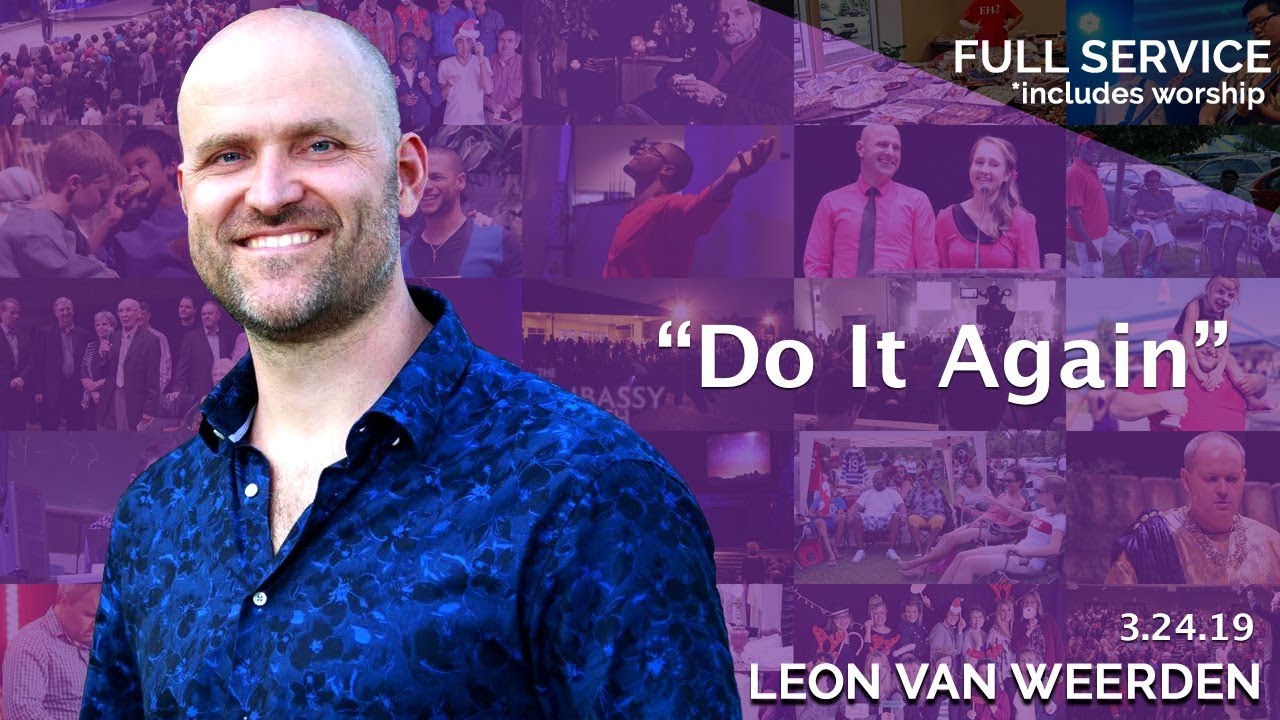 Do It Again | March 24th 2019 – FULL SERVICE