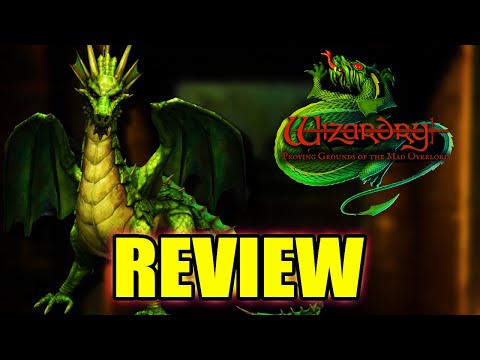 Wizardry: Proving Grounds of the Mad Overlord Review - Die-Curious!