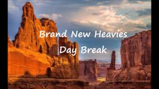 Brand New Heavies - Day Break