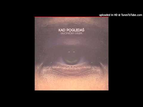 Mučenička Grupa (Kad pogledaš) - 09 - Kao prvo [prod.by Somer]