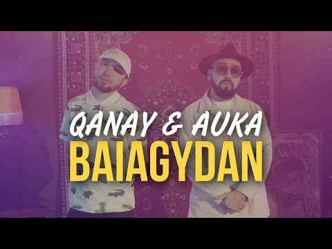 Qanay & AUKA - Baiagydan (Mood Video)
