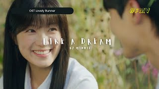 Download lagu [FMV] Like A Dream by Minnie | Lovely Runner OST Part 3 Lirik Terjemahan mp3