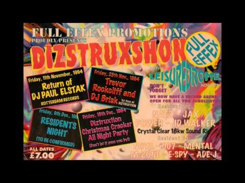 DIZSTRUXSHON: (Howden) Dj's Noya & Trevor Rockcliffe - 25/11/94