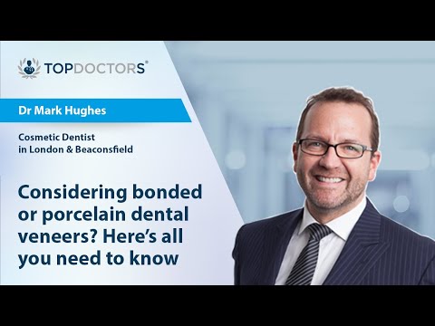 Considering bonded or porcelain dental veneers? Here's all you need to know