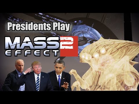 Presidents Play Mass Effect 2 | Episode 9