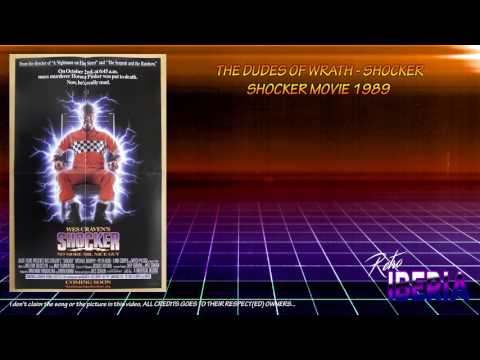 The Dudes of Wrath - Shocker 1989