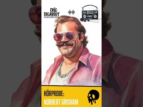 NORBERT GRISHAM aus ERIC ISCARIOT 💀 Folge 1 - Die Hexe des Teufels erscheint am 29. September 2023