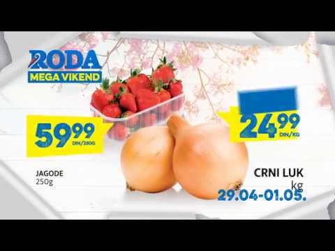 RODA: MEGA ušteda za 1. maj 29.04. - 01.05.2017.