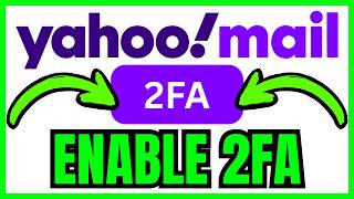 How To ENABLE TWO STEP VERIFICATION In Yahoo Mail (QUICK & EASY) 2026