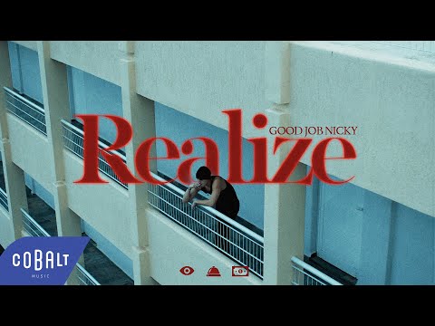 good job nicky - Realize | Official Music Video
