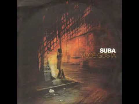 Suba - Você Gosta (Original Mix)(1999)