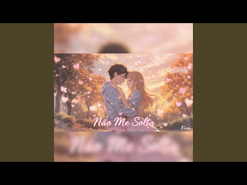 Não Me Solta
