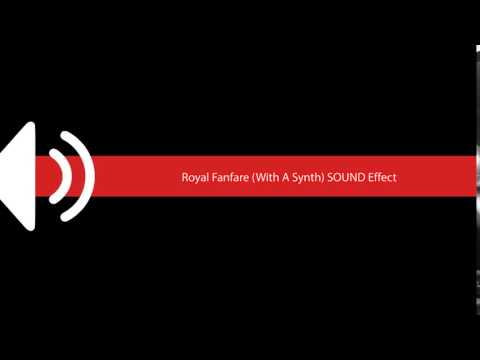 Royal Fanfare With A Synth SOUND Effect