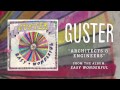 Guster - "Architects & Engineers" [Best Quality]