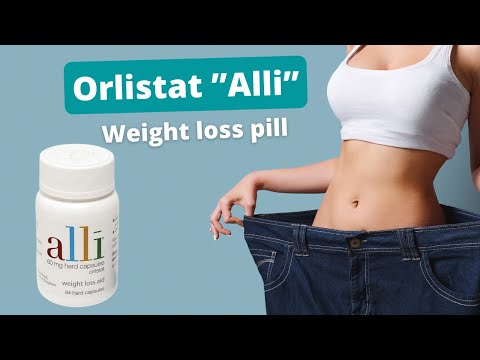 Orlistat (Alli): Weight loss without a prescription