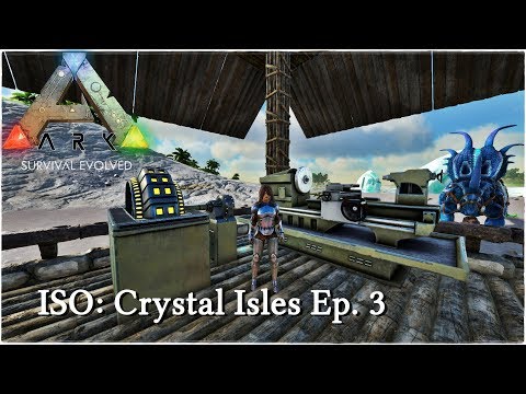 ARK Crystal Isles - Ep. 3 - Technological Advancements and base building!