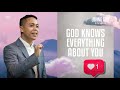 God Knows Everything About You