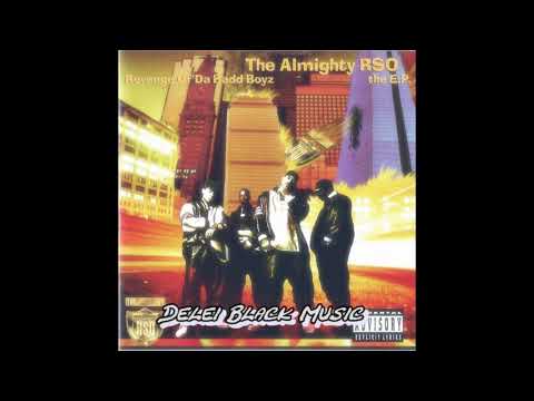 The Almighty RSO - Revenge Of Da Badd Boyz