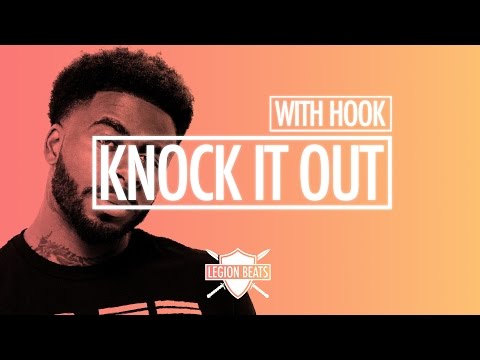 Sage the Gemini Type Beat with Hook by Jamillions - "Knock It Out" Prod. Legion Beats