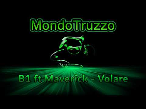 B1 feat Maverick - Volare