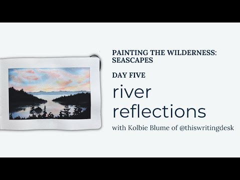 Watercolor River Sunset | 10-Day Challenge, Day Five