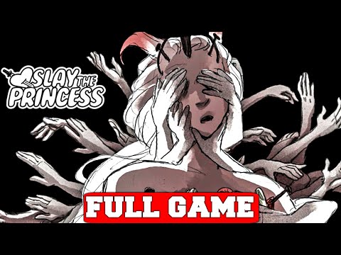 Slay the Princess Full Game Gameplay Walkthrough No Commentary (PC)