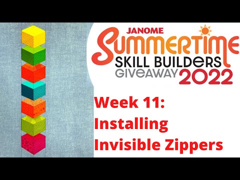 Summertime Skill Builders Week 11: Inserting Invisible Zippers with Anne Hein