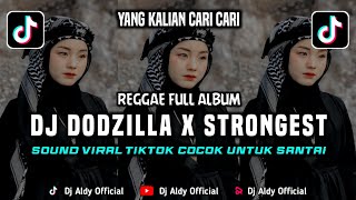 Download lagu DJ REGGAE GODZILLA X STRONGEST FULL ALBUM COCOK UNTUK SANTAI YANG KALIAN CARI mp3