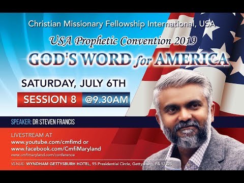 USA Prophetic Convention - Session 8 // July 6, 2019