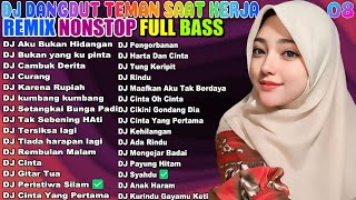 Download lagu DJ NONSTOP BASS EMPUK 🔊 PALING DICARI! FULL HOUSE DJ DANGDUT MUSIC TERBAIK 💥 BASS HOREG GLERR mp3