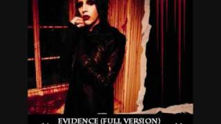 Marilyn Manson - Evidence (Full Non-Album Version)