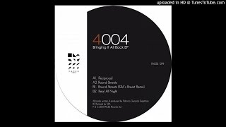 4004 - Round Streets (S3A's Ravist Remix)[FACES1219]