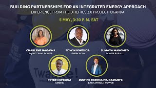 Building Partnerships for an Integrated Energy Approach - Experience from the Utilities 2.0 project