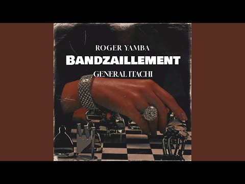 Bandzaillement - Roger Yamba, General Itachi