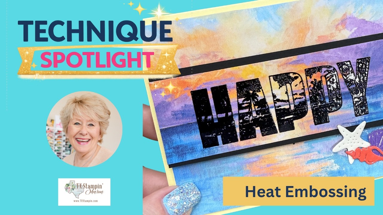 Heat Embossing Tips & Tricks | Happy Place Card Tutorial