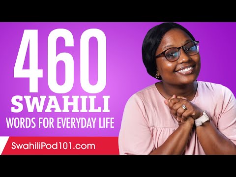460 Swahili Words for Everyday Life - Basic Vocabulary #23