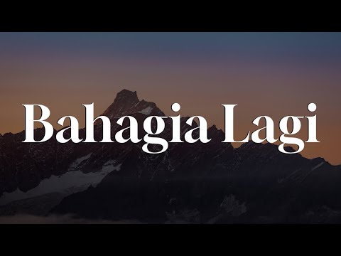 Bahagia Lagi - Piche Kota || [Mix Lirik] - Nadhif Basalamah, Dygta & Kamasean, Idgitaf, Yoan