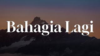 Download lagu Bahagia Lagi - Piche Kota || [Mix Lirik] - Nadhif Basalamah, Dygta & Kamasean, Idgitaf, Yoan mp3