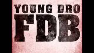 Young Dro - FDB Instrumental (Official) *Best On Youtube
