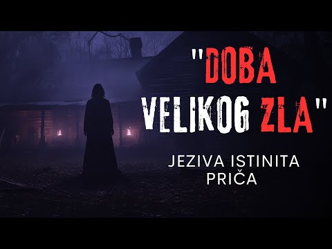 Doba Velikog Zla - Istinita i Jeziva Prica O Porodici Bel